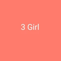 3 Girl 