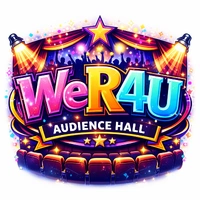 ⚜️ WeR4U Audience Hall ⚜️