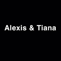 Alexis & Tiana