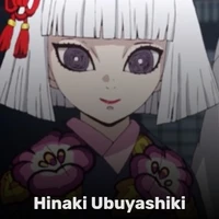 hinaki ubuyashiki